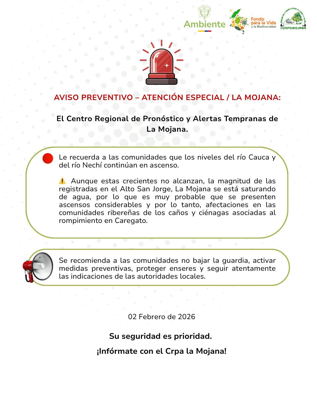 AVISO PREVENTIVO – ATENCIÓN ESPECIAL / LA MOJANA 